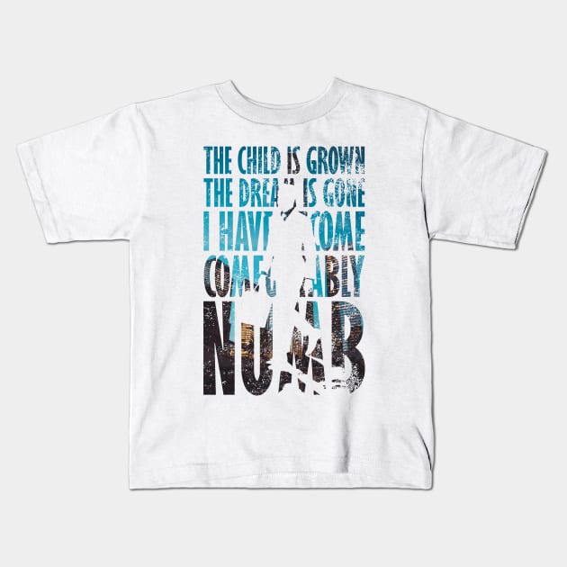 Comfortably Numb Kids T-Shirt by TKsuited